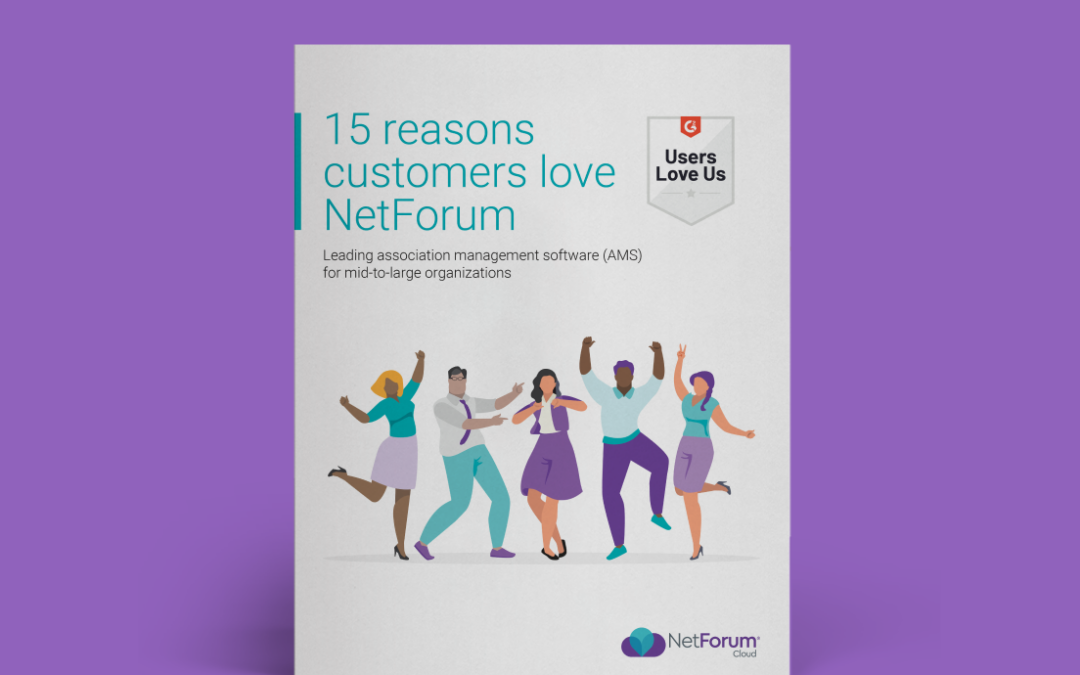 15 reasons customers love NetForum
